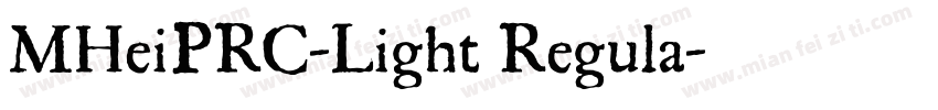 MHeiPRC-Light Regula字体转换